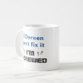 Naam Funny Fix it Screening Mok: Blue Grey Koffiemok (Voorkant links)