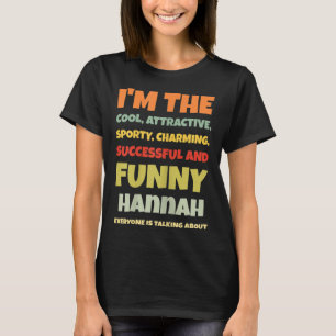 Naam Funny Hannah Gezegde Hannah T-shirt