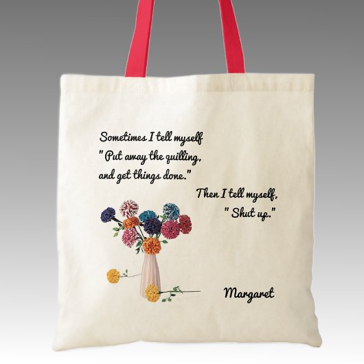 Naam op Humorous Funny Craft Gezegde, Tote Bag