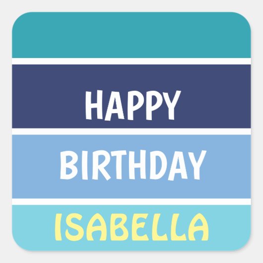 Naam Sjabloon Happy Birthday Vierkante Sticker (Voorkant)