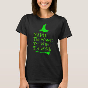 Naam Tekst wijzigen Vrouw Witte vrouw Halloween to T-shirt