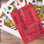 Naam toevoegen om gepersonaliseerd rood te krijgen pokerkaarten<br><div class="desc">Creëer uw eigen typografie-ontwerp,  aangepast aan de jouw naam op een rode achtergrond in verschillende letterstijlen en grootten</div>