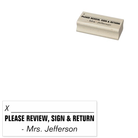 Naam van de leraar + "GELIEVE TE REVIEW, SIGN & RE Rubberstempel (Gestempeld)