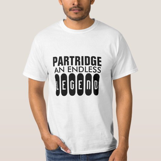 (naam van uw keuze) EEN ENDLESS LEGEND T-Shirt (Voorkant)