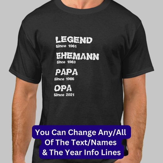 Naam wijzigen Datum Jaar Legende Echtgenoot Vader  T-shirt
