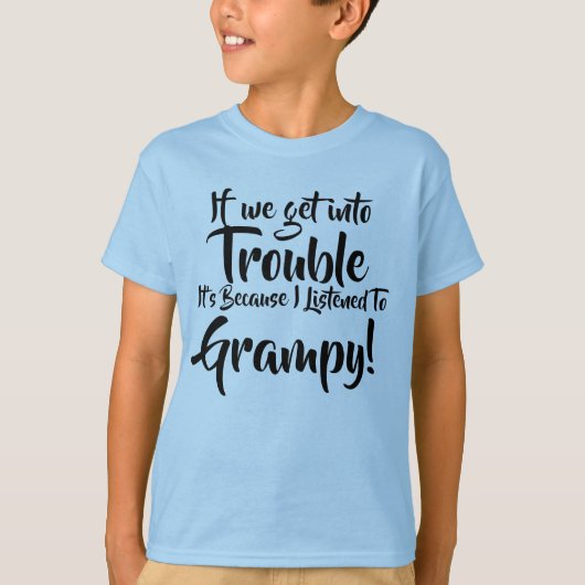 Naam wijzigen Tekst Als we in de problemen komen G T-shirt (Voorkant)