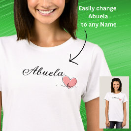 Naam wijzigen / Titel Abuela Heart T-shirt