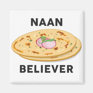 Naan Geloof Funny India Pakistan Food Lover Magneet