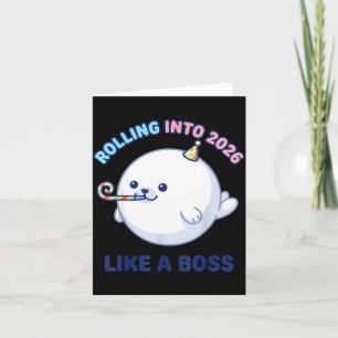 Naar 2026 rollen als een baas Funny Seal Nieuwjaar Kaart
