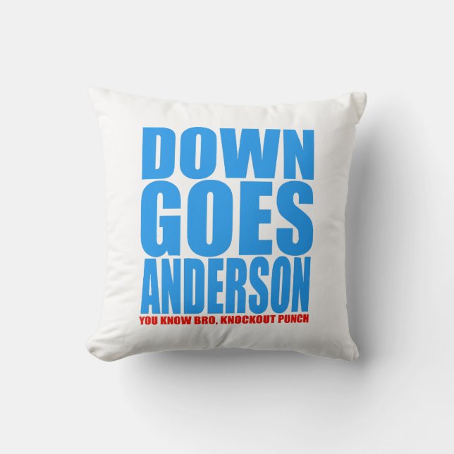 Naar beneden gaat Anderson  Kussen (Voorkant)