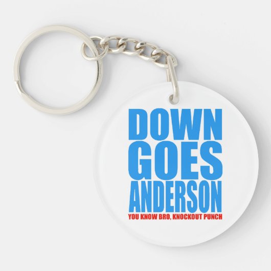 Naar beneden gaat Anderson  Sleutelhanger (Voorkant)