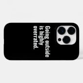 Naar buiten gaan is sterk overschatte basic coole  Case-Mate iPhone case (Achterkant (horizontaal))