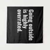 Naar buiten gaan is sterk overschatte basic coole wandkleed (Voorkant (horizontaal))