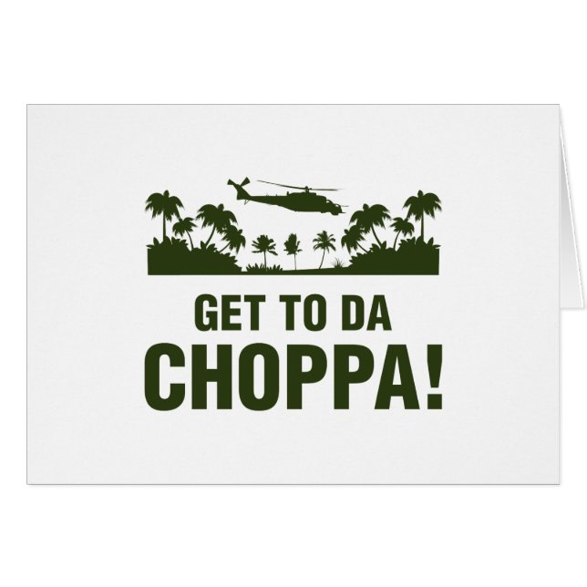 Naar Da Choppa (Voorkant Horizontaal)