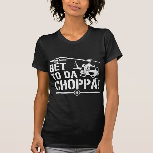 Naar Da Choppa T-shirt (Voorkant)