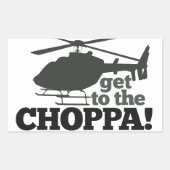 Naar de Choppa Rechthoekige Sticker (Voorkant)