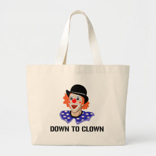 Naar de clown Funny Humor Joke Grote Tote Bag