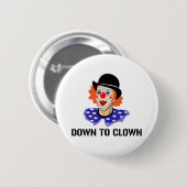 Naar de clown Funny Humor Joke Ronde Button 5,7 Cm (Voorkant /achterkant)