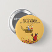 Naar de hel in een handmand Button (Voorkant /achterkant)