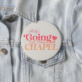 Naar de Kapel - Aangepast Bruidsfeest Design  Ronde Button 4,0 Cm (In situ)