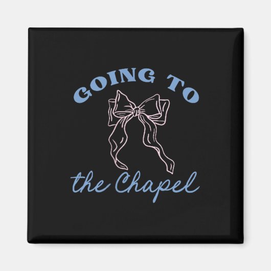 Naar De Kapel Gaan Om Te Trouwen Coquette Bruid Magneet (Voorkant)