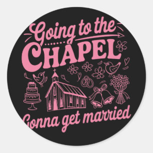 Naar de kapel gaan om te trouwen vrijgezellenfeest ronde sticker