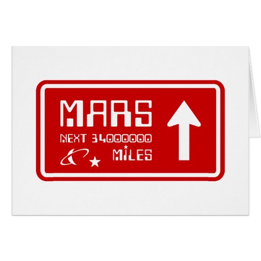 Naar de Mars Highway Sign Kaart (Voorkant Horizontaal)