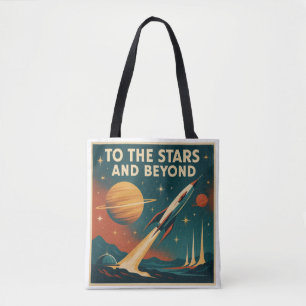 "Naar de sterren en verder" ruimtevaart Tote Bag
