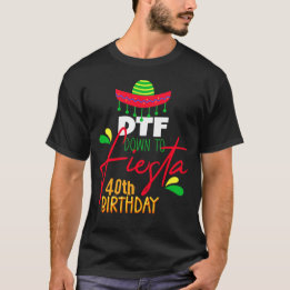 Naar Fiesta Cinco de Mayo Birthday Custom T-shirt