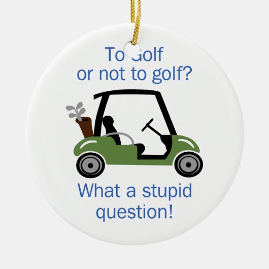 Naar Golf of niet Keramisch Ornament (Voorkant)
