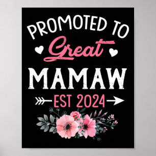 Naar Great Mamaw Est 2024 Bloem Poster