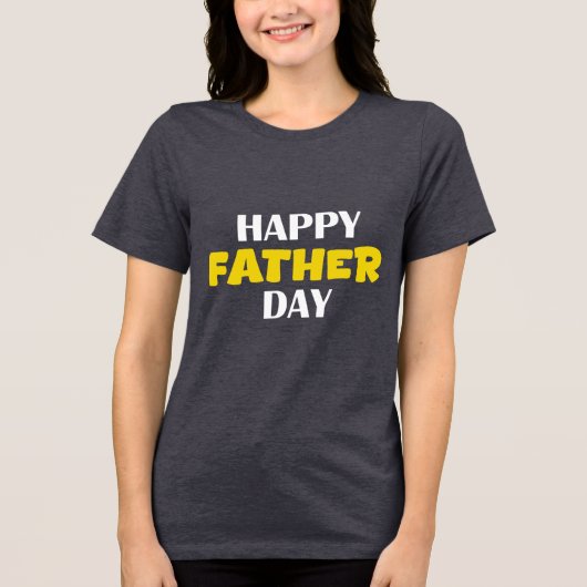 Naar het beste rolmodel - Happy Vaderdag! Tri-Blend Shirt (Voorkant)