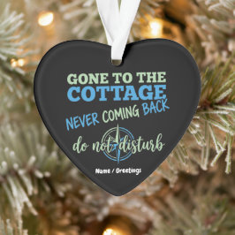 Naar het huisje, nooit meer terug lol kompas ornament