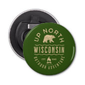 Naar het noorden van Wisconsin Button Flesopener (Voorkant)