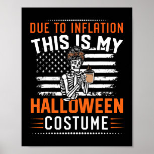 Naar inflatie Dit is mijn Halloween skelet kostuum Poster