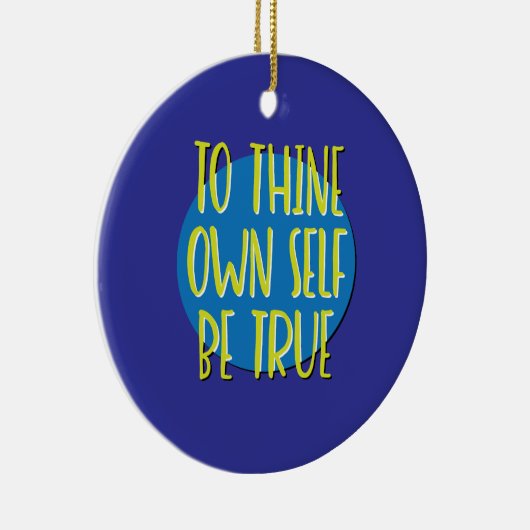 Naar je eigen zelf zijn ware herstel slogan keramisch ornament (Rechts)