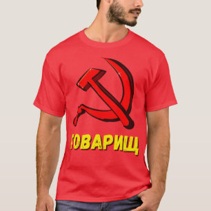 Naar kameraad communisme CCCP Humor T-shirt