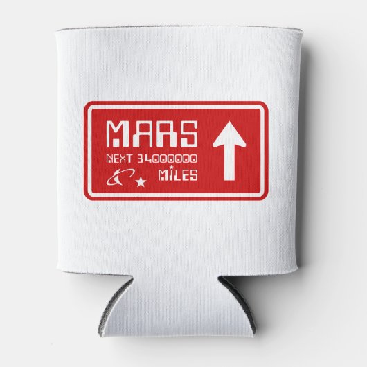 Naar Mars Highway Sign Blikjeskoeler (Voorkant)