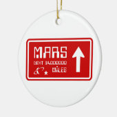 Naar Mars Highway Sign Keramisch Ornament (Links)