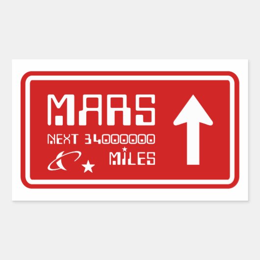 Naar Mars Highway Sign Rechthoekige Sticker (Voorkant)