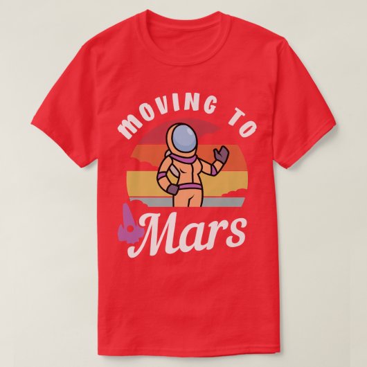 Naar Mars verhuizen T-shirt (Design voorkant)