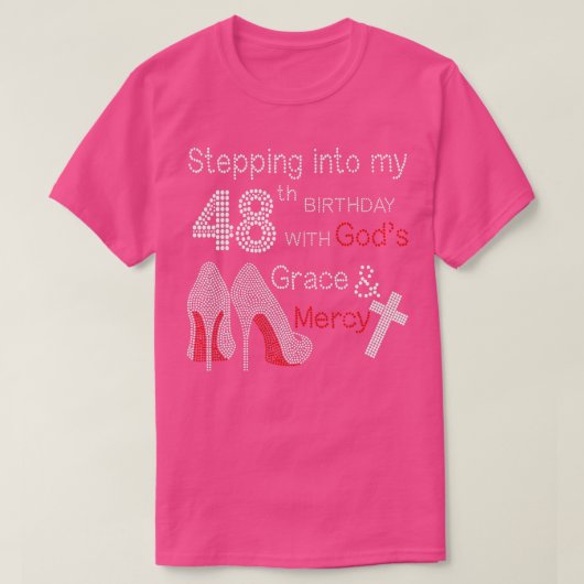 Naar mijn 48ste verjaardag met Gods Grace en T-shirt (Design voorkant)