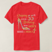 Naar mijn 55ste verjaardag met God's Grace en T-shirt (Design voorkant)