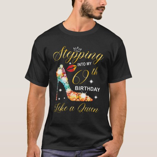 Naar mijn 69e verjaardag als een baas t-shirt (Voorkant)