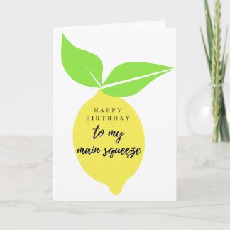Naar mijn belangrijkste squeeze verjaardag Kaart