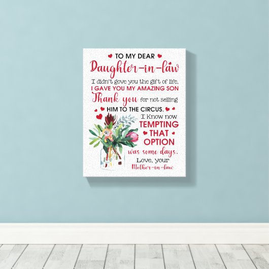 Naar mijn beste dochter in de wet canvas afdruk (Insitu (Houten vloer))