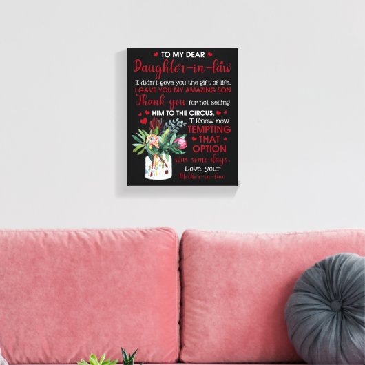 Naar mijn beste dochter in de wet canvas afdruk (Insitu (Woonkamer))