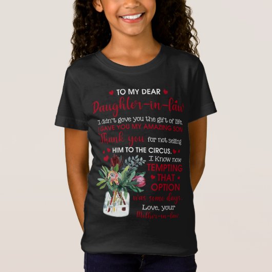 Naar mijn beste dochter in de wet t-shirt (Voorkant)