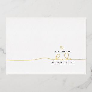 Naar mijn bride op onze huwelijksdag Cute Message Folie Uitnodiging