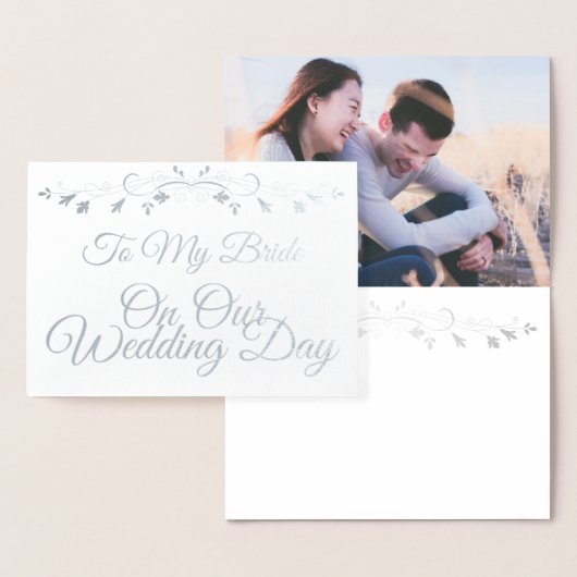 Naar mijn bruid op onze huwelijksdag. folie kaarten (Display)